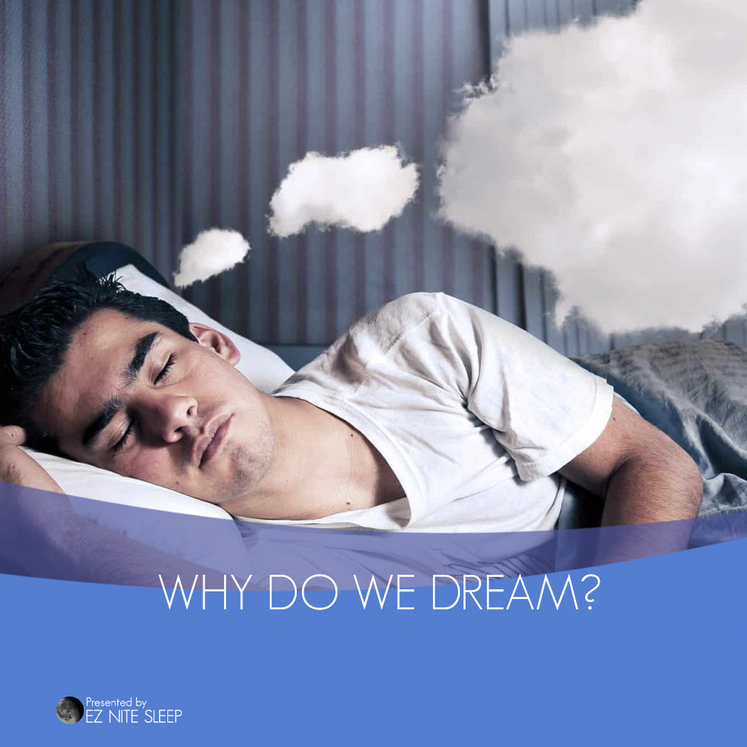 Why Do We Dream? The Science Behind the Mysterious World of Sleep – EZ ...